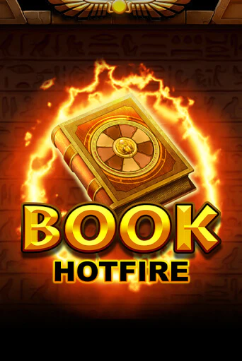Book Hotfire онлайн демо слот | ГМСлотс без регистрации