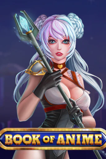 Book of Anime онлайн демо слот | ГМСлотс без регистрации