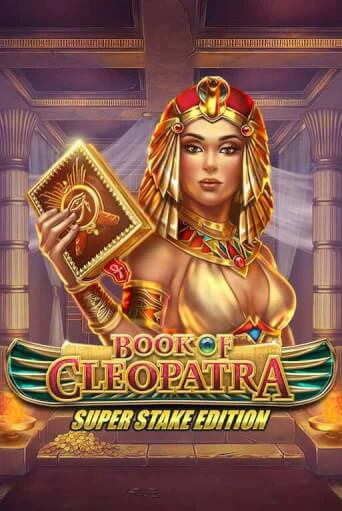 Book of Cleopatra Super Stake онлайн демо слот | ГМСлотс без регистрации
