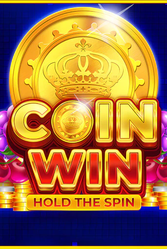 Coin Win: Hold The Spin онлайн демо слот | ГМСлотс без регистрации