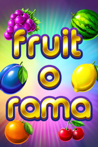Fruit O Rama онлайн демо слот | ГМСлотс без регистрации
