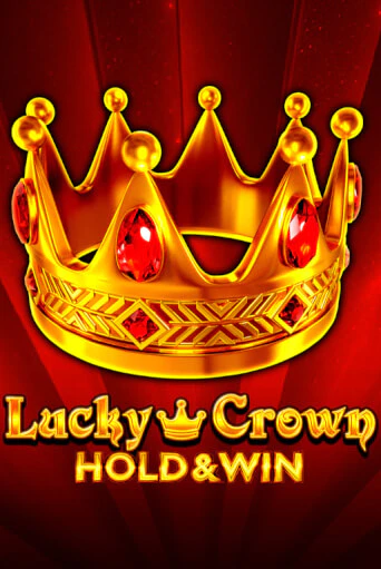 Lucky Crown Hold And Win онлайн демо слот | ГМСлотс без регистрации