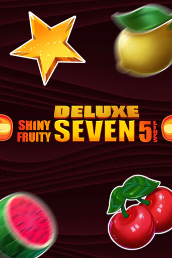 Shiny Fruity Seven 5 Lines Deluxe онлайн демо слот | ГМСлотс без регистрации