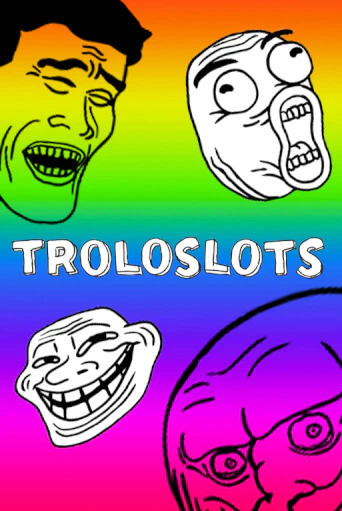 Troloslots онлайн демо слот | ГМСлотс без регистрации