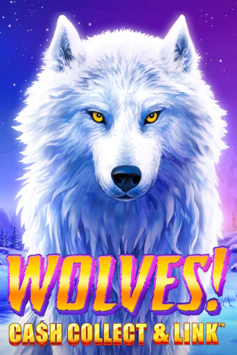 Wolves! Cash Collect & Link™ онлайн демо слот | ГМСлотс без регистрации